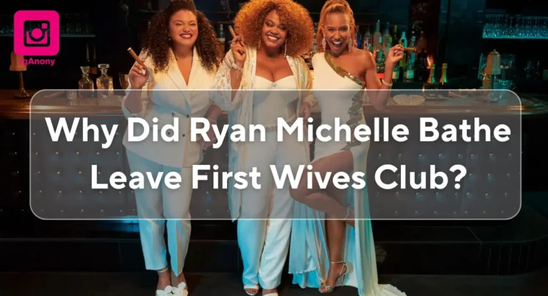 Why Did Ryan Michelle Bathe Leave First Wives Club