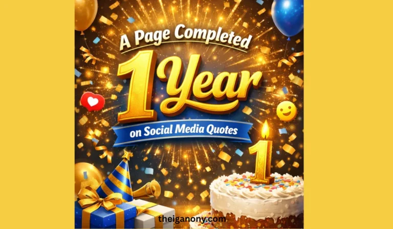 A Page Completed 1 Year on Social Media Quotes